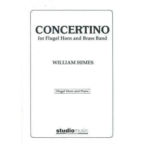 William Himes: Concertino (for Flugel Horn and Piano)