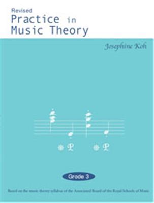 Revised Practice in Music Theory by Josephine Koh