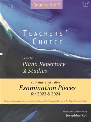 Teachers Choice Selected Piano Repertory and Studies for 2023-2024