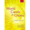 World Carols for Choirs (SATB) 31 Carols for Mixed Voices - Bob Chilcott & Susan Knight